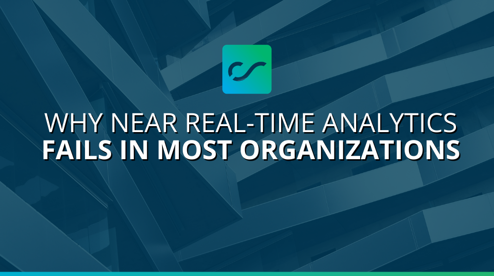 near-real-time-analytics-failure